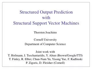 Structured Output Prediction with Structural Support Vector Machines