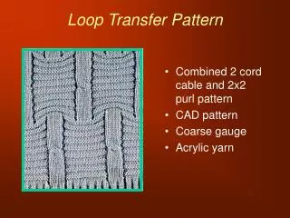 Loop Transfer Pattern