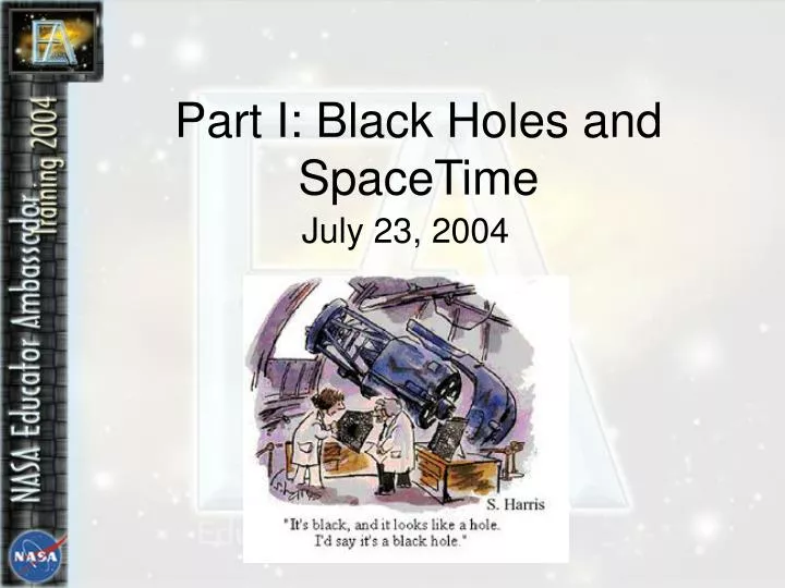 part i black holes and spacetime