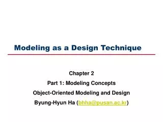 Modeling as a Design Technique