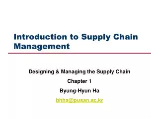 Introduction to Supply Chain Management