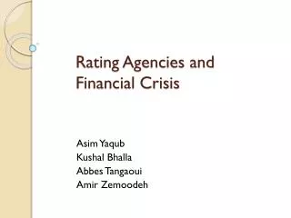 Rating Agencies and Financial Crisis