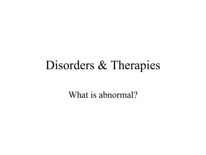 disorders therapies