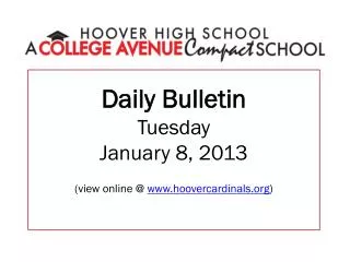 Daily Bulletin Tuesday January 8, 2013 (view online @ hoovercardinals )