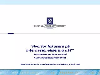 hvorfor fokusere p internasjonalisering n