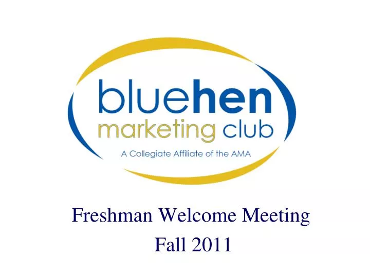 freshman welcome meeting fall 2011