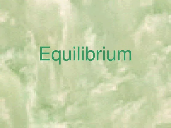 equilibrium