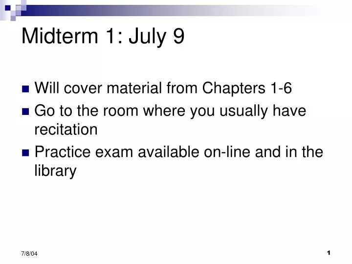 midterm 1 july 9