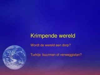 krimpende wereld