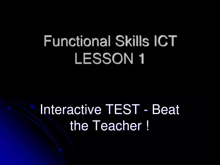functional skills ict lesson 1