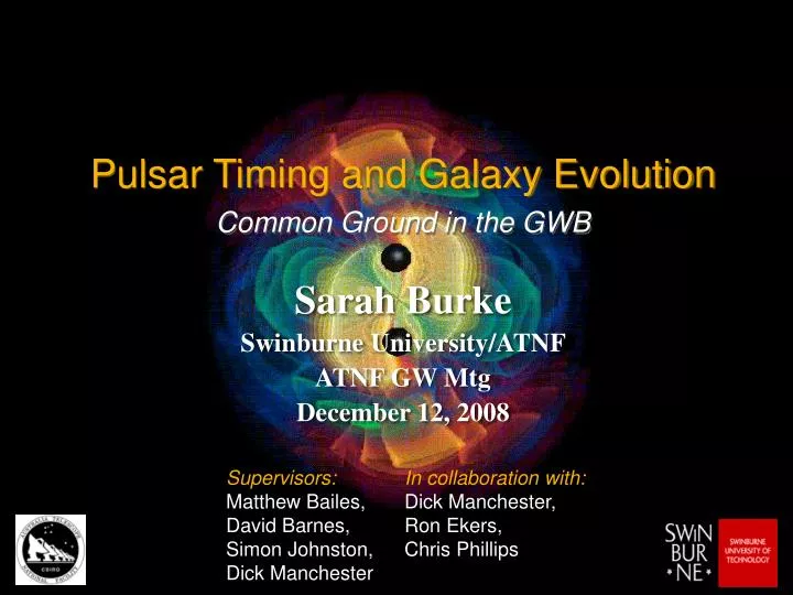 pulsar timing and galaxy evolution