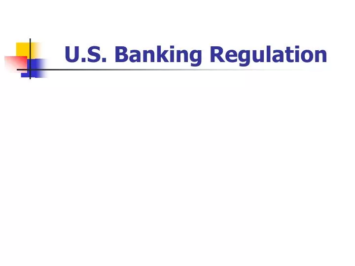 u s banking regulation