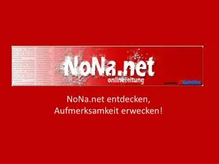 nona net entdecken aufmerksamkeit erwecken