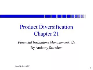 Product Diversification Chapter 21