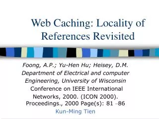 Web Caching: Locality of References Revisited