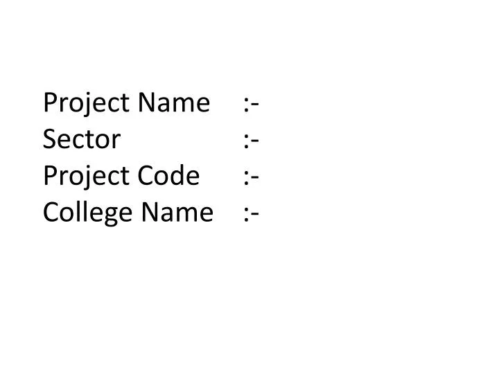 project name sector project code college name