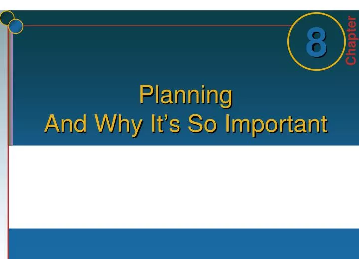 planning and why it s so important