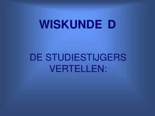wiskunde d