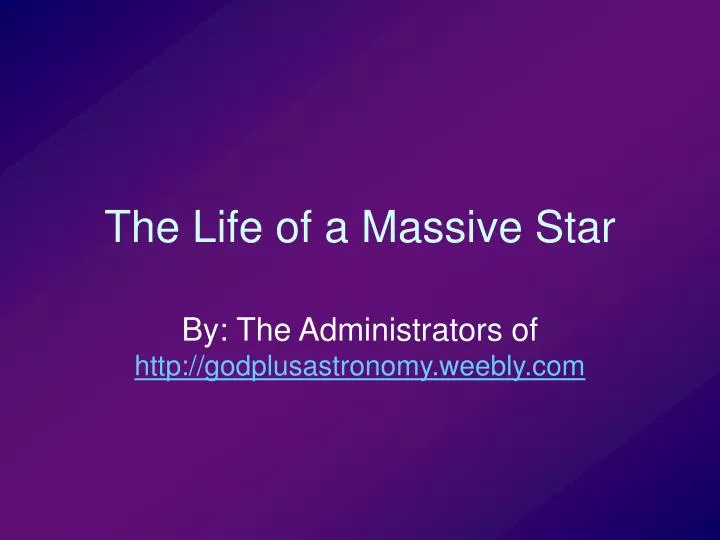 the life of a massive star