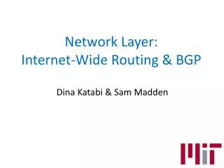 Network Layer: Internet-Wide Routing &amp; BGP