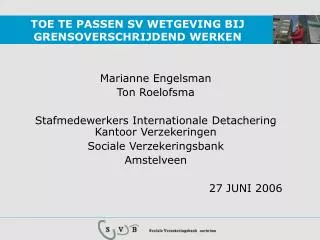 toe te passen sv wetgeving bij grensoverschrijdend werken