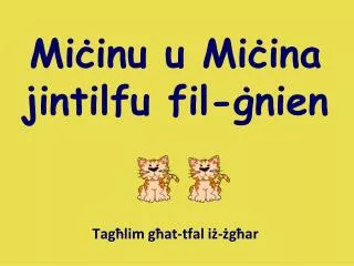 mi inu u mi ina jintilfu fil nien