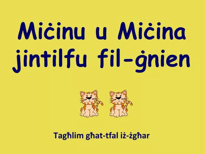 mi inu u mi ina jintilfu fil nien