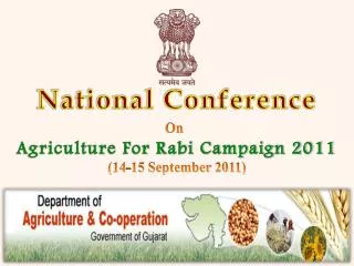 National Conference On Agriculture For Rabi Campaign 2011 (14-15 September 2011)