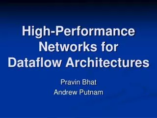 High-Performance Networks for Dataflow Architectures
