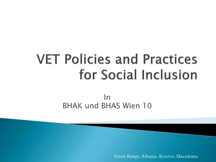 vet policies and practices for social inclusion
