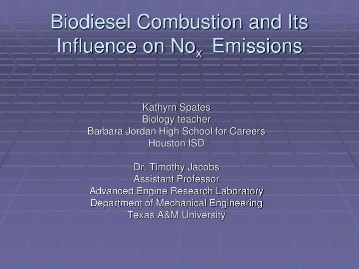 biodiesel combustion and its influence on no x emissions