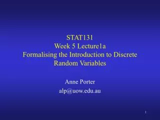 STAT131 Week 5 Lecture1a Formalising the Introduction to Discrete Random Variables