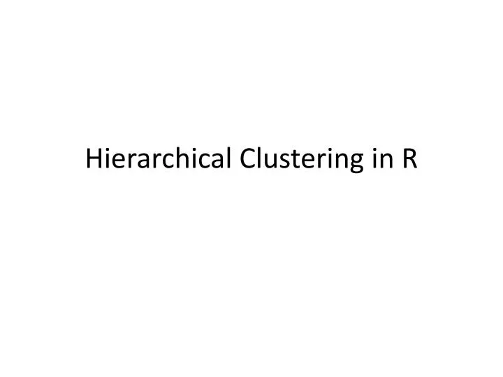 hierarchical clustering in r