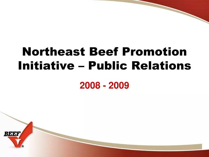 northeast beef promotion initiative public relations