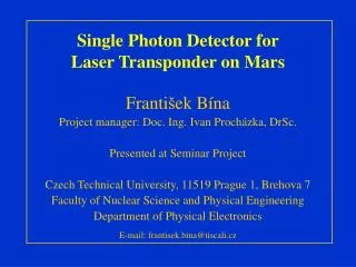Single Photon Detector for Laser Transponder on Mars
