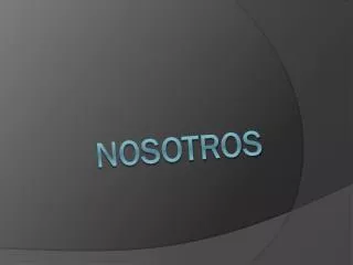 nosotros