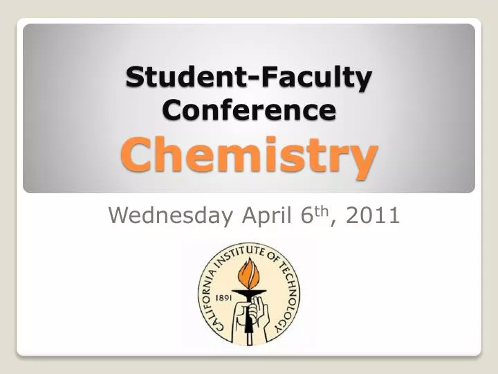 student faculty conference chemistry