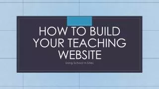 How to Build your Teaching Website