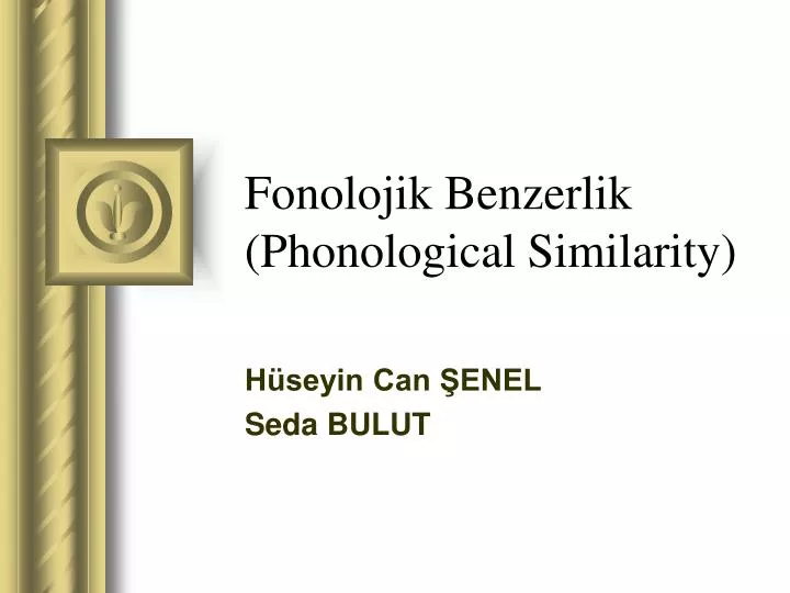 fonolojik benzerlik phonological similarity