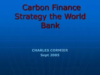 Carbon Finance Strategy the World Bank