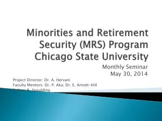 Minorities and Retirement Security (MRS) Program Chicago State University
