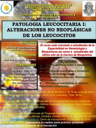 PATOLOGIA LEUCOCITARIA I: ALTERACIONES NO NEOPLÁSICAS DE LOS LEUCOCITOS