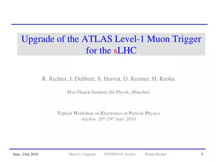 upgrade of the atlas level 1 muon trigger for the s lhc