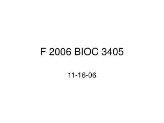F 2006 BIOC 3405