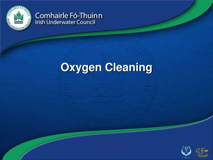 oxygen cleaning