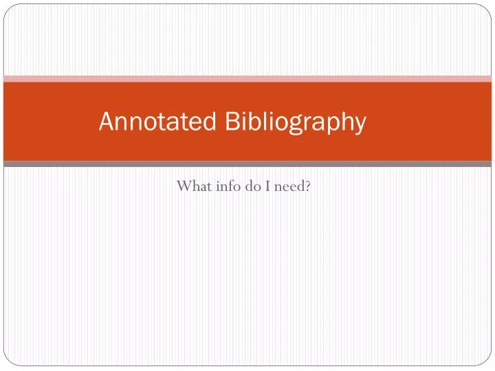 annotated bibliography