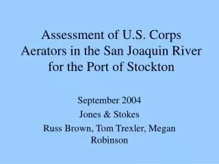 Assessment of U.S. Corps Aerators in the San Joaquin River for the Port of Stockton