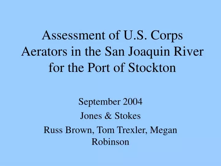 assessment of u s corps aerators in the san joaquin river for the port of stockton