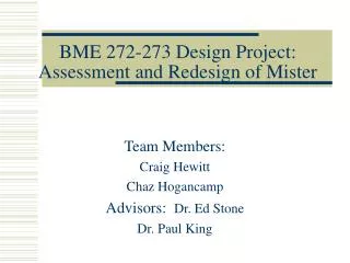 BME 272-273 Design Project: Assessment and Redesign of Mister