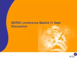 NEREC conference Madrid 11 Sept Discussion